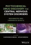 Phytochemical Drug Discovery for Central Nervous System Disorders cover