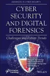 Cyber Security and Digital Forensics cover