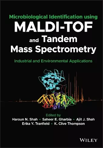 Microbiological Identification using MALDI-TOF and Tandem Mass Spectrometry cover