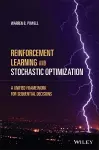 Reinforcement Learning and Stochastic Optimization cover