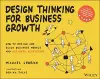 Design Thinking for Business Growth cover