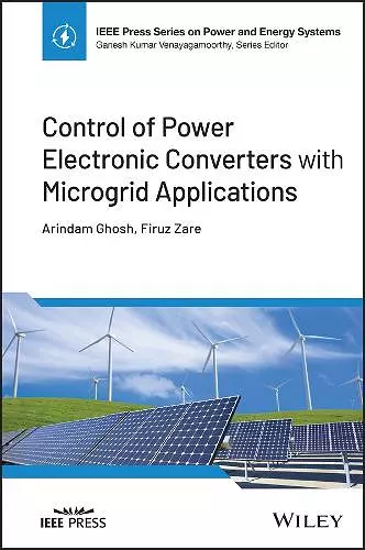 Control of Power Electronic Converters with Microgrid Applications cover