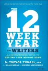 The 12 Week Year for Writers cover