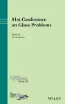 81st Conference on Glass Problems cover