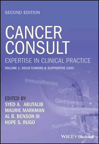 Cancer Consult: Expertise in Clinical Practice, Volume 1 cover