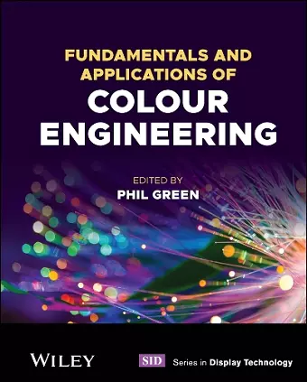 Fundamentals and Applications of Colour Engineering cover