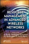 Resource Management in Advanced Wireless Networks cover