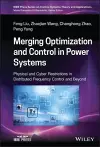 Merging Optimization and Control in Power Systems cover