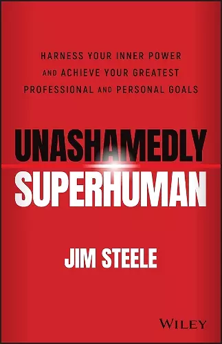 Unashamedly Superhuman cover