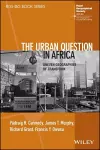 The Urban Question in Africa cover