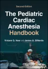 The Pediatric Cardiac Anesthesia Handbook cover