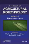 Handbook of Agricultural Biotechnology, Volume 1 cover