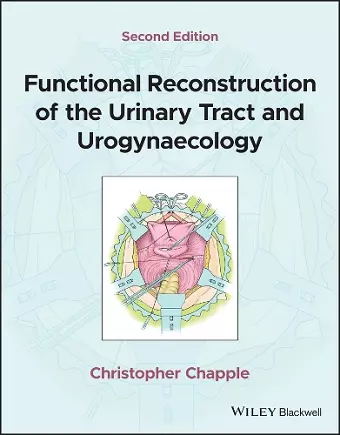 Functional Reconstruction of the Urinary Tract and Urogynaecology cover