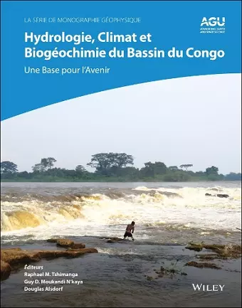 Hydrologie, climat et biogéochimie du bassin du Congo cover