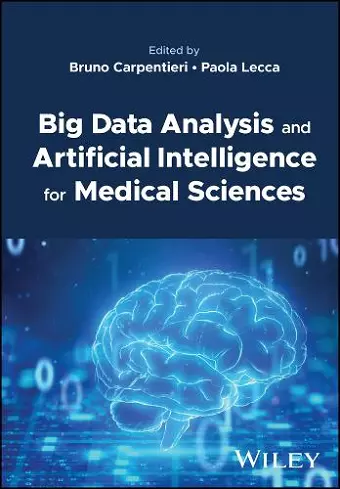 Big Data Analysis and Artificial Intelligence for Medical Sciences cover