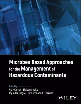 Microbes Based Approaches for the Management of Hazardous Contaminants cover