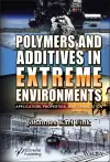 Polymers and Additives in Extreme Environments cover