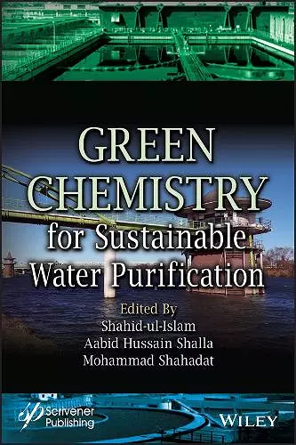 Green Chemistry for Sustainable Water Purification cover