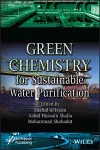 Green Chemistry for Sustainable Water Purification cover