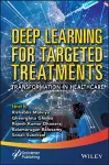 Deep Learning for Targeted Treatments cover