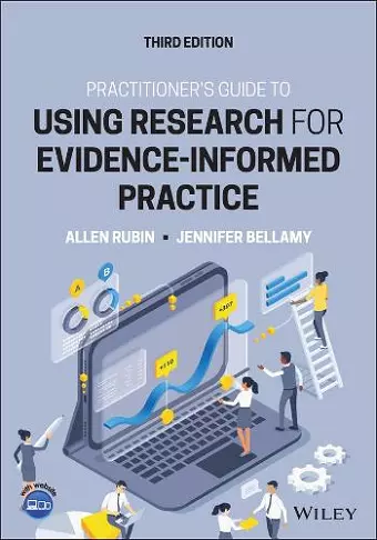 Practitioner's Guide to Using Research for Evidence-Informed Practice cover