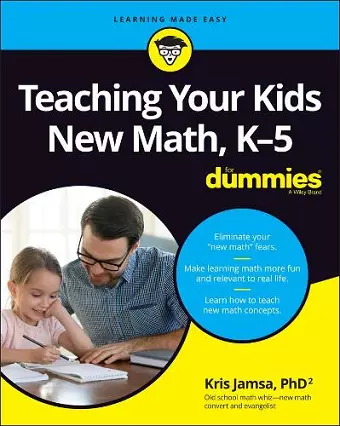 Teaching Your Kids New Math, K-5 For Dummies cover