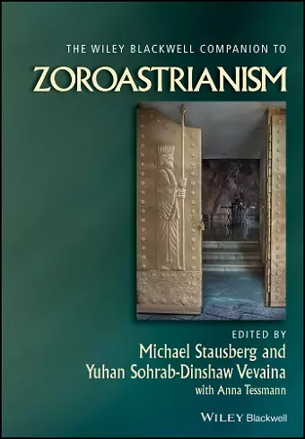 The Wiley Blackwell Companion to Zoroastrianism cover