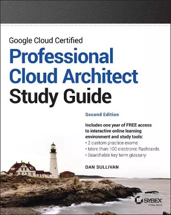 Google Cloud Certified Professional Cloud Architect Study Guide cover