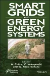 Smart Grids and Green Energy Systems cover