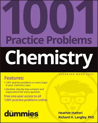 Chemistry: 1001 Practice Problems For Dummies (+ Free Online Practice) cover