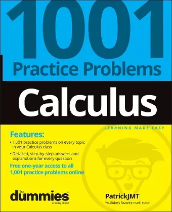 Calculus: 1001 Practice Problems For Dummies (+ Free Online Practice) cover