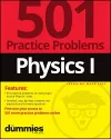 Physics I: 501 Practice Problems For Dummies (+ Free Online Practice) cover