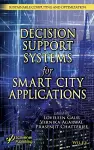 Intelligent Decision Support Systems for Smart City Applications cover