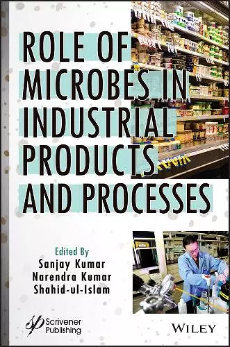 Role of Microbes in Industrial Products and Processes cover