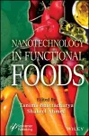 Nanotechnology in Functional Foods cover
