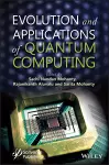 Evolution and Applications of Quantum Computing cover