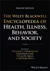 The Wiley Blackwell Encyclopedia of Health, Illness, Behavior, and Society, 6 Volume Set cover