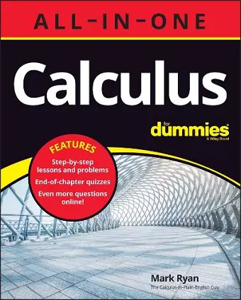 Calculus All-in-One For Dummies (+ Chapter Quizzes Online) cover