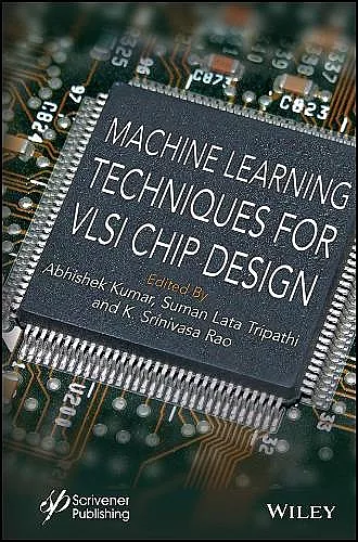 Machine Learning Techniques for VLSI Chip Design cover
