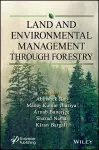 Land and Environmental Management Through Forestry cover