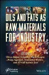 Oils and Fats as Raw Materials for Industry cover