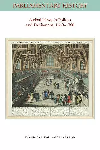 Scribal News in Politics and Parliament, 1660 - 1760 cover