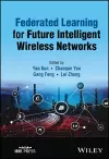 Federated Learning for Future Intelligent Wireless Networks cover