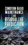 Condition-Based Maintenance and Residual Life Prediction cover