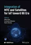 Integration of MTC and Satellites for IoT toward 6G Era cover