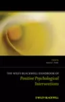 The Wiley Blackwell Handbook of Positive Psychological Interventions cover