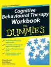 Cognitive Behavioural Therapy Workbook For Dummies cover