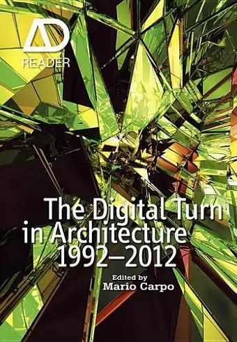 The Digital Turn in Architecture 1992 - 2012 cover