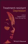 Treatment-Resistant Depression cover