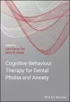 Cognitive Behavioral Therapy for Dental Phobia and Anxiety cover